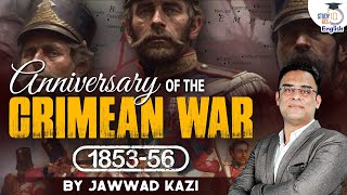 History of the Crimean War I The Great Game I Jawwad Kazi I StudyIQ IAS English [upl. by Aynwad]