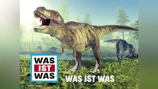 quotWAS IT WAS Dinoquot HÖRSPIEL IN VOLLER LÄNGE  Dinosaurier  Ausgestorbene Tiere [upl. by Nnaeerb]