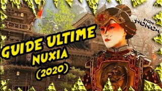 GUIDE  NUXIA ÉDITION 2020  For Honor Fr [upl. by Jamilla]