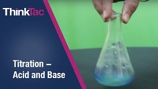 Titration  Acid and Base  ThinkTac [upl. by Dahsar]