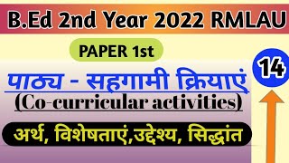 पाठ्य सहगामी क्रियाएं।। Meaning of cocurricular activities।। अर्थ विशेषताएं उद्देश्य सिद्धांत।। [upl. by Hsak]