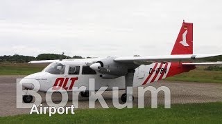 Borkum  Impressionen am Borkumer Flughafen Borkum Airport [upl. by Caniff]