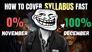 Fastest way to cover your syllabus  how to complete syllabus fast  how to cover syllabus fast [upl. by Yejus70]