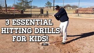 3 ESSENTIAL Baseball Hitting Drills for Kids [upl. by Accalia394]