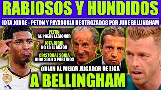 JOTA JORDI CRISTOBAL SORIA Y PETON DESTROZADOS POR EL NIVEL DE BELLINGHAM ¡ESTAN RABIOSOS [upl. by Jemie]