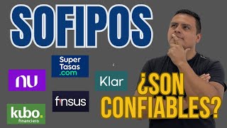 Mejores SOFIPOS Para Invertir en México ¿Qué Tan Confiables Son 🧐 [upl. by Ppik219]