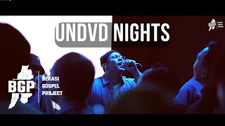 BGP di Undvd nights bersama Undivided Worship [upl. by Allicerp]