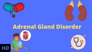 Adrenal Gland Disorder Everything You Need to Know [upl. by Jesh]