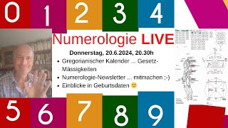 Numerologie LIVE  gregorianischer Kalender  Newsletter  Einblicke in Geburtsdaten [upl. by Madelene]