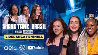 Shark Tank Brasil Versão Creators Liderança Feminina by Volkswagen [upl. by Schonfeld]