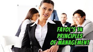 Understanding Henri Fayols 14 Principles of Management [upl. by Niwrud]