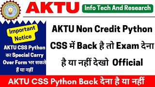 Aktu Non Credit Special Carry Over Form  Aktu CSS Back  Aktu Python Back  Aktu Non Credit Rules [upl. by Gabbie]