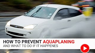 How To Prevent Aquaplaning amp What To Do If It Happens  Car amp Driving Advice [upl. by Hildy]