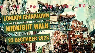 London Chinatown Walk  23 December 2023 [upl. by Cristen]