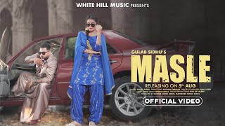 Masle  Gulab Sidhu New Song 2024  Official Video  Sukh Lotey  Simran Pareek Masle New Song 2024 [upl. by Mastic]