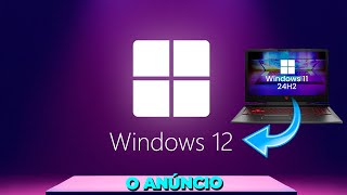 MAl Chegou Windows 11 24H2 e Windows 12 COMEÇA aparecer No Canal PREVIEW Bora TESTAR [upl. by Haliak415]