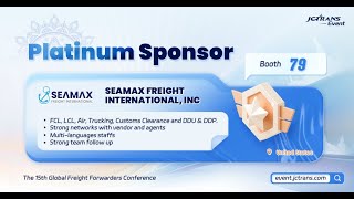 Welcome our Platinum Sponsor SEAMAX FREIGHT INTERNATIONAL INC， [upl. by Alfonzo153]