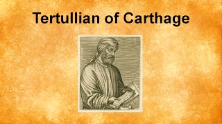 Tertullian of Carthage [upl. by Dawson]