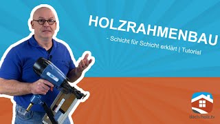 Holzrahmenbau  Schicht für Schicht erklärt  Tutorial [upl. by Wun]