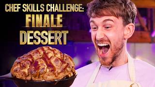 DESSERT  Ultimate Chef Skills Challenge THE FINALE  Sorted Food [upl. by Troyes162]