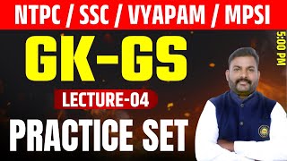 NTPC  SSC  VYAPAM  MPSI 2025  GKGS Practice Set  04  SSC GD GK GS By Rahul Sir [upl. by Cohin40]