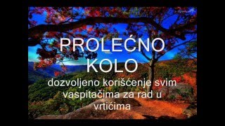 PROLEĆNO KOLO [upl. by Oek609]