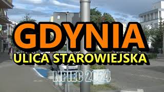 Gdynia  lipiec 2024 r Ulica Starowiejska [upl. by Annwahs]