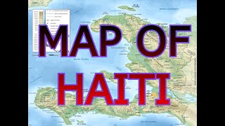 MAP OF HAITI [upl. by Eldrid]