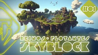 🟩 SKYBLOCK ⛏️ REINOS FLOTANTES 🔷 EPISODIO 01 💠 TULVOstr Ft Taunjar [upl. by Elaina]