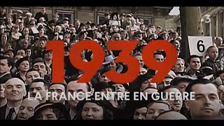 La France entre en guerre dans les années 1939  1945 [upl. by Helban]