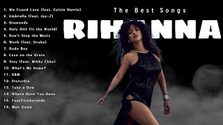 RIHANNA  Greatest Hits 2024 Collection  Top 15 Hits Playlist Of All Time [upl. by Cannell780]