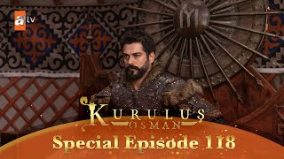 Kurulus Osman Urdu  Special Episode for Fans 118 [upl. by Llerdna]