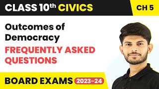 Outcomes of Democracy  Frequently Asked Questions  Class 10 Civics Chapter 5 202324 [upl. by Ardnauq709]