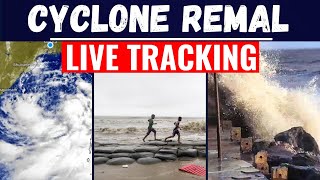 Cyclone Remal LIVE Updates  Bengal North East On Alert  Remal Intensifies Into Cyclonic Storm [upl. by Notxed]