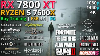 RX 7800 XT  RYZEN 5 7600X  Test in 20 New Games  1080p  1440p amp 4K  Ray Tracing  FSR 3  FG [upl. by Assirrec]