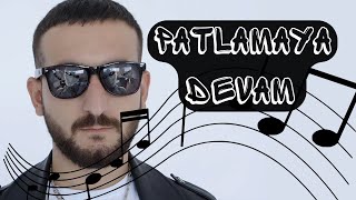 Isyan Tetick  Patlamaya Devam Remix Official Video [upl. by Francesca373]