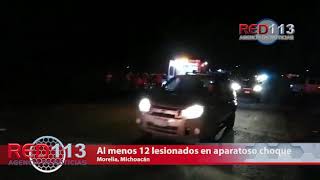 Al menos 12 lesionados en aparatoso choque en Peribán [upl. by Notnel]