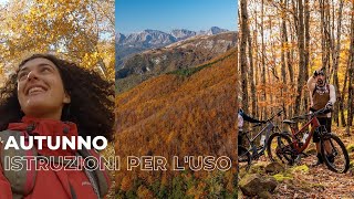 Autunno in Garfagnana  La tua SECONDA ESTATE ENG SUBS [upl. by Currie]