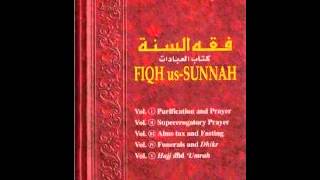 Fiqh us Sunnah by Sayyid Saabiq  Brief Commentary [upl. by Bellda]