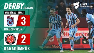 Trabzonspor 32 Karagümrük MAÇ ÖZETİ Ziraat Türkiye Kupası Yarı Final 1 Maçı  24042024 [upl. by Vanzant987]