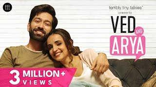 Ved and Arya  Sanaya Irani amp Nakuul Mehta  Short Film  TTT [upl. by Lseil]