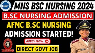 MNS BSc Nursing 2024  Application Form Started  Indian Army BSc Nursing 2024  bscnursing [upl. by Eceirehs]