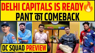 🔴DC SQUAD ANALYSIS  PANT POWER IS BACK DC की टोली है तैयार क्या TOP 4 है CONFIRM [upl. by Nnaassilem665]