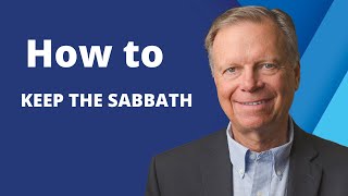 How to Keep the Sabbath  Pastor Mark Finley [upl. by Renrag61]