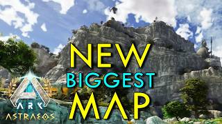 New Biggest Map Astraeos is 2x the Size of Ragnarok  ARK Survival Ascended [upl. by Harias]