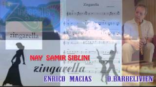 ZINGARELLA  Enrico MACIAS  DBARBELIVIEN Nay samir siblini [upl. by Philina]