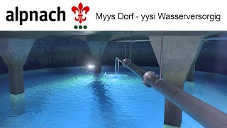 Gemeinde Alpnach  Myys Dorf  yysi Wasserversorgig [upl. by Novello]