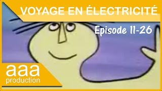 Voyage en électricité Ep 11  Le fil qui sauve [upl. by Tanya]