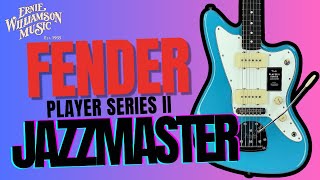 New for 2024 The Fender Player II Jazzmaster [upl. by Leifer]