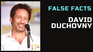 False Facts  David Duchovny [upl. by Lletram]